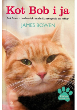 Kot Bob i ja