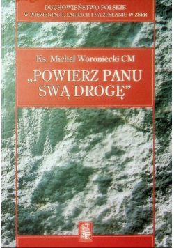 Powierz Panu swą drogę