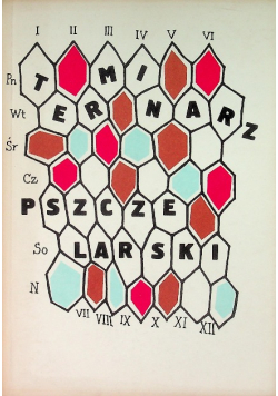 Terminarz pszczelarski