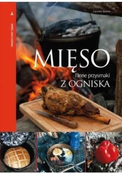 Mięso i inne przysmaki z ogniska