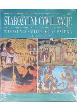 Starożytne cywilizacje wierzenia mitologia sztuka