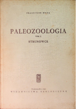 Paleozoologia Tom II Strunowce