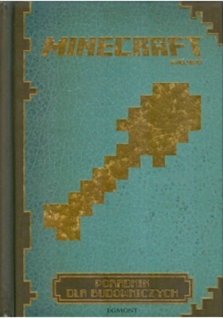 Minecraft Poradnik dla budowniczych