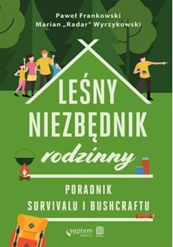 Leśny niezbędnik rodzinny