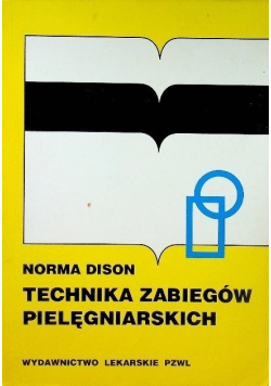 Technika zabiegów pielęgniarskich