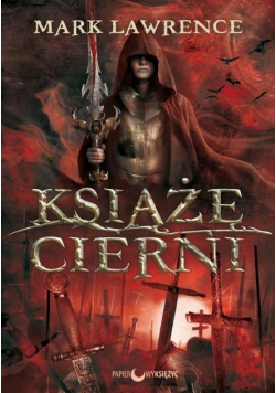 Rozbite Imperium Tom 1 Książę Cierni