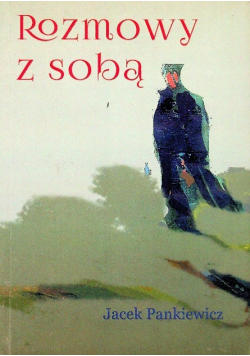 Rozmowy z sobą