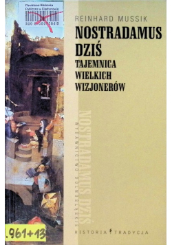 Nostradamus dziś