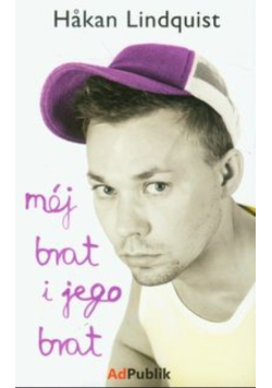 Mój brat i jego brat