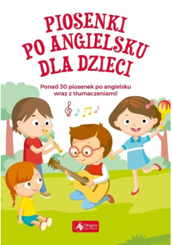 Piosenki po angielsku dla dzieci
