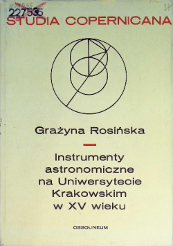 Instrumenty astronomiczne na Uniwersytecie Krakowskim w XV wieku