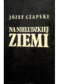 Na nieludzkiej ziemi