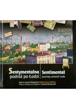 Sentymentalna Podróż Po Łodzi
