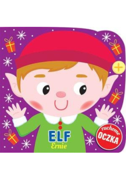 Elf Ernie Ruchome oczka