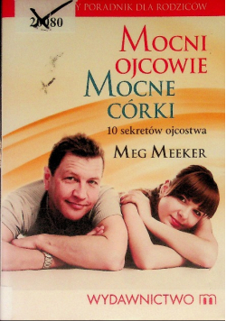 Mocni ojcowie mocne córki