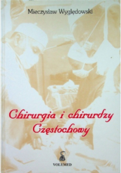 Chirurgia i chirurdzy Częstochowy