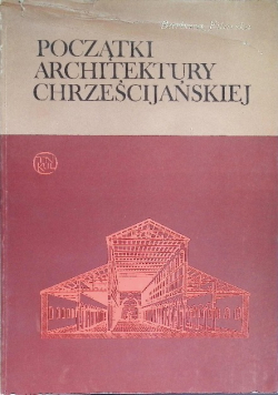 Początki architektury chrześcijańskiej