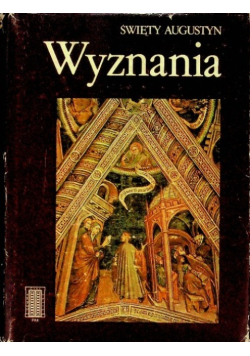 Święty Augustyn Wyznania