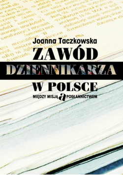 Zawód dziennikarza w Polsce