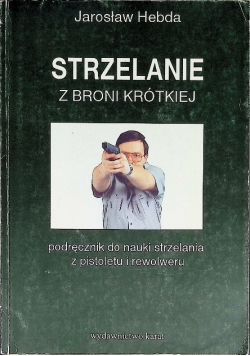 Strzelanie z broni krótkiej