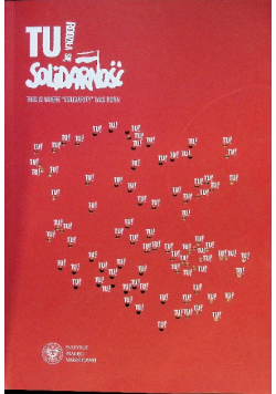 Tu rodziła się solidarność