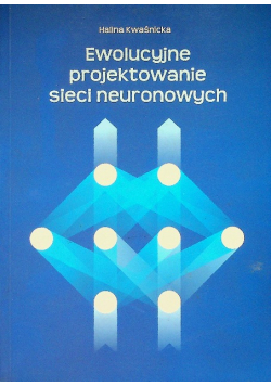 Ewolucyjne Projektowanie Sieci