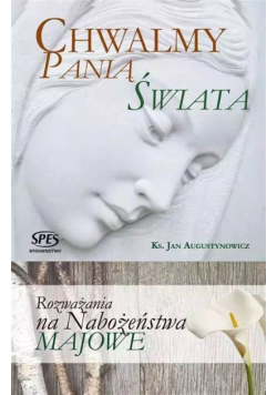 Chwalmy Panią Świata