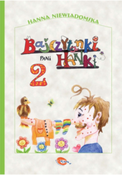 Bajczytanki pani Hanki Część 2
