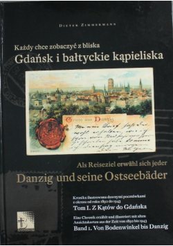 Każdy chce zobaczyć z bliska Gdańsk i bałtyckie kąpieliska