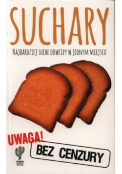 Suchary Najbardziej suche dowcipy w jednym miejscu