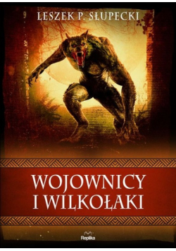 Wojownicy i wilkołaki