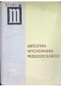 Metodyka wychowania przedszkolnego