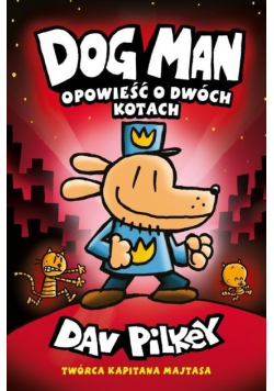 Dogman Tom 3 Opowieść o dwóch kotach