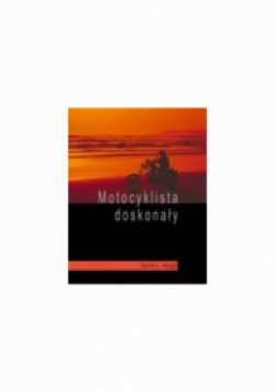 Motocyklista doskonały