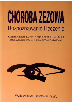 Choroba zezowa rozpoznanie i leczenie