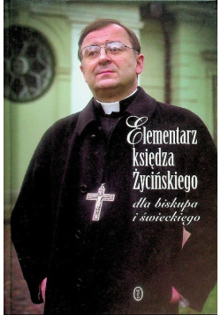 Elementarz Ksiedza Życińskiego
