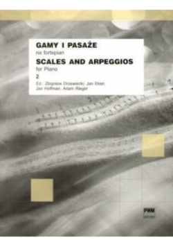 Gamy i pasaże na fortepian 2 PWM