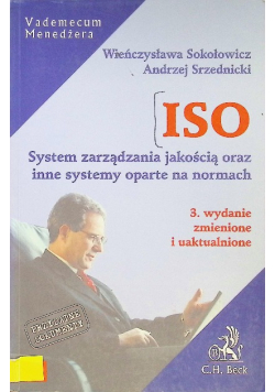 ISO System zarządzania jakościa oraz inne systemy oparte na normach