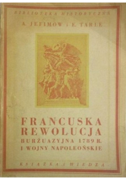 Francuska rewolucja burżuazyjna 1789 r. i wojny napoleońskie, 1948 r.