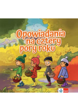 Opowiadania na cztery pory roku