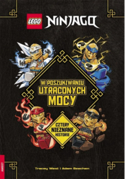 Lego Ninjago. W poszukiwaniu utraconych mocy