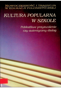 Kultura popularna w szkole