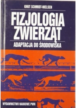 Fizjologia  zwierząt  Adaptacja do środowiska
