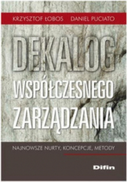 Dekalog współczesnego zarządzania