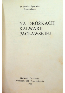 Na dróżkach Kalwarii Pacławskiej