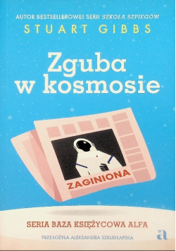 Baza Księżycowa Alfa Tom 2 Zguba w kosmosie