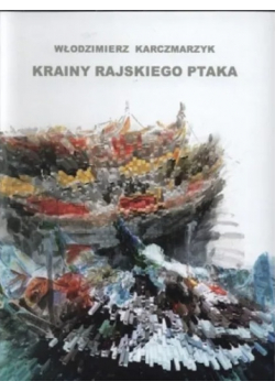 Krainy rajskiego ptaka