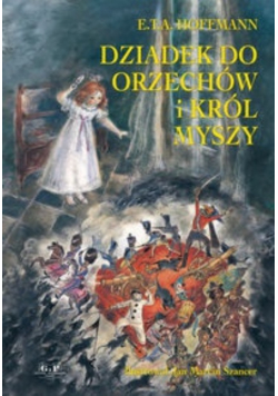 Dziadek do orzechów i Król Myszy