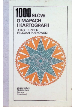 1000 słów o mapach i kartografii