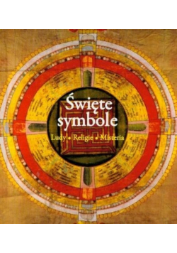 Święte symbole Ludy religie misteria
